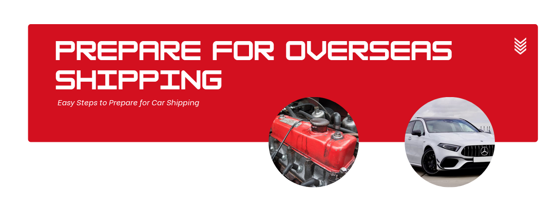 prepare car for overseas shipping